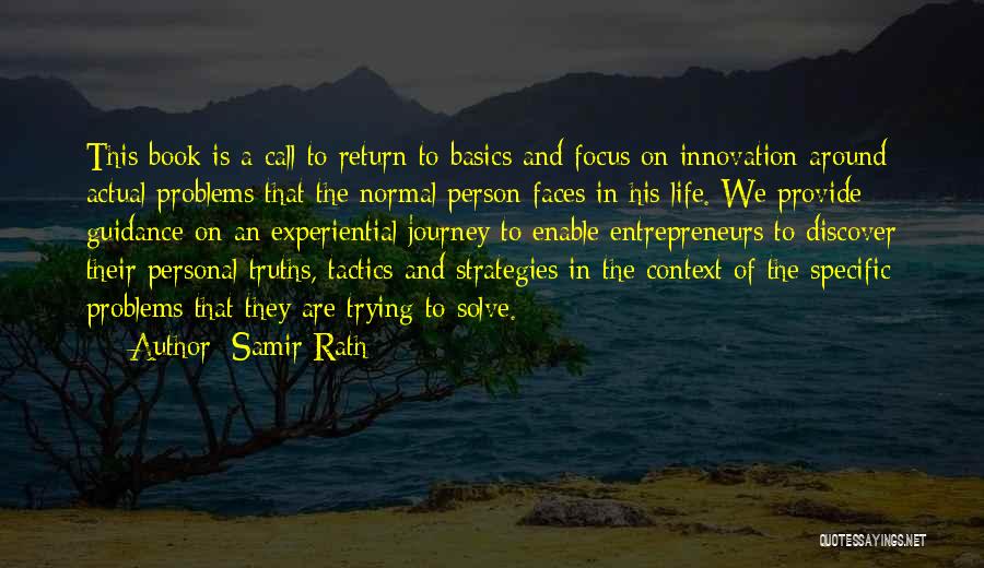 Life Strategies Quotes By Samir Rath