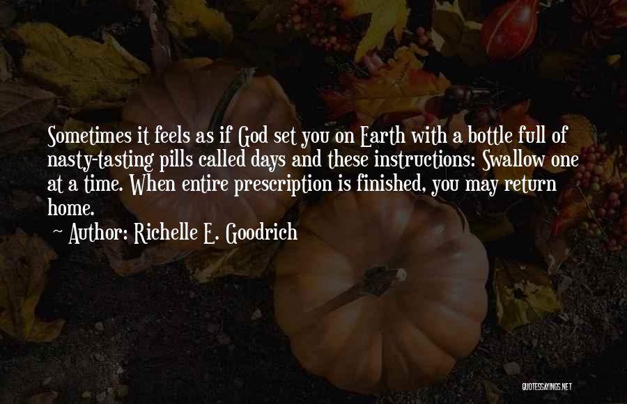 Life Struggles And God Quotes By Richelle E. Goodrich