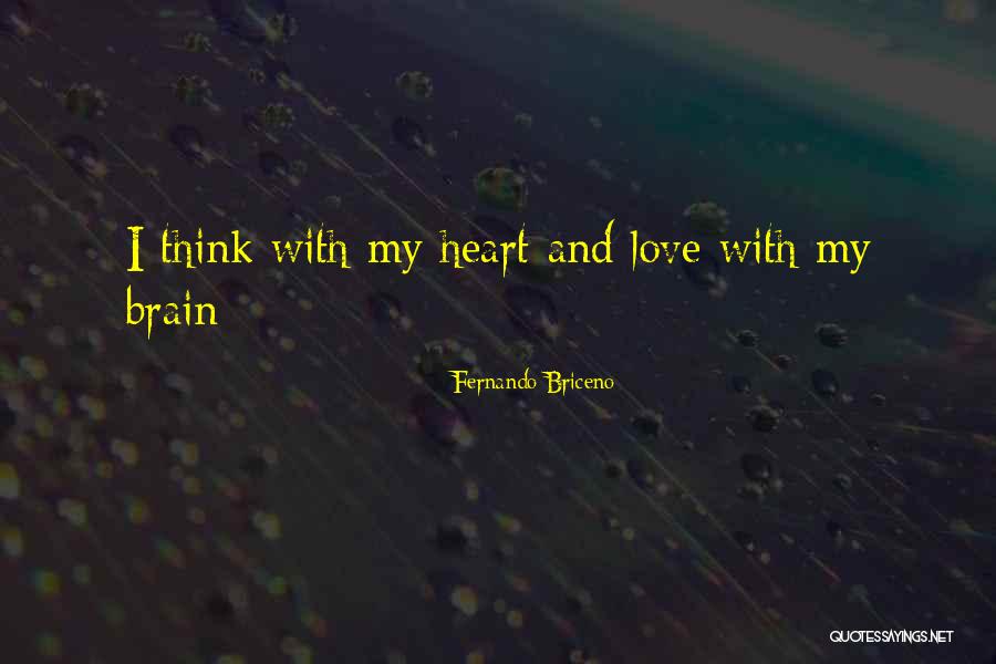 Life Struggles And Love Quotes By Fernando Briceno Life Struggles And Love Quotes By Fernando Briceno