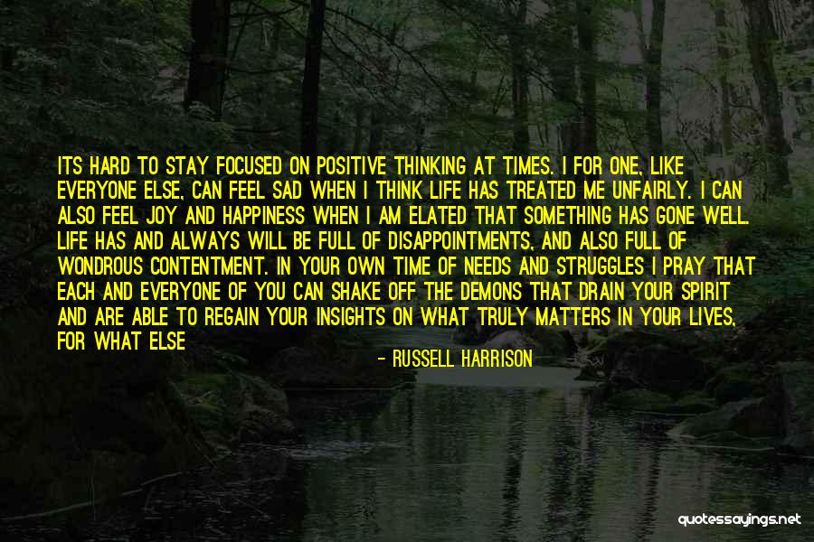 Life Struggles And Love Quotes By Russell Harrison Life Struggles And Love Quotes By Russell Harrison