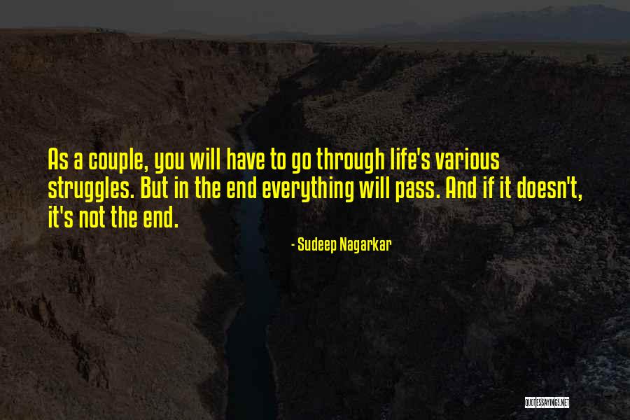 Life Struggles And Love Quotes By Sudeep Nagarkar Life Struggles And Love Quotes By Sudeep Nagarkar
