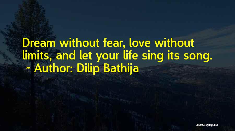 Life Success And Happiness Quotes By Dilip Bathija