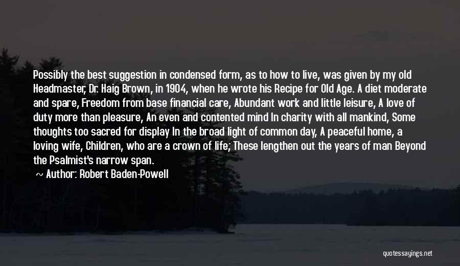 Life Suggestion Quotes By Robert Baden-Powell