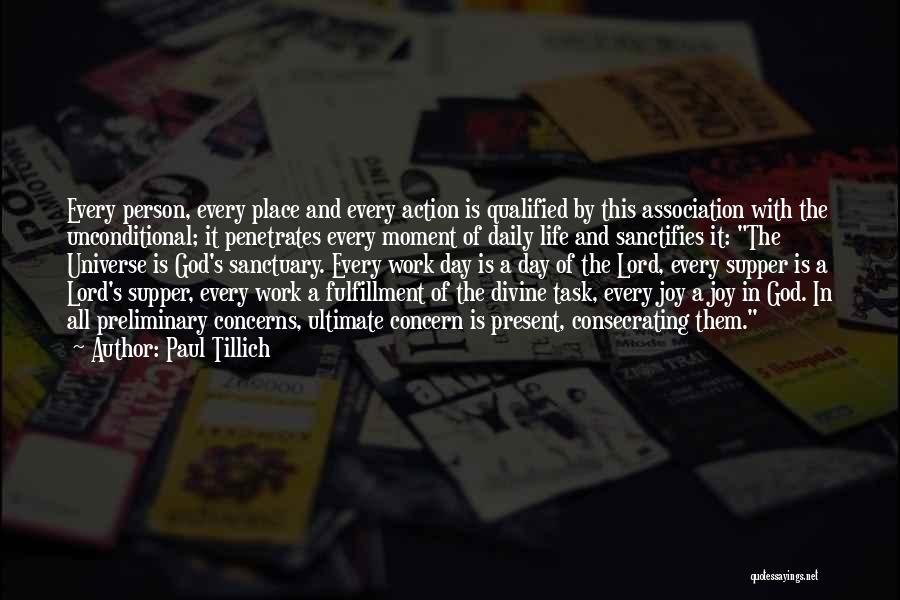 Life Supper Quotes By Paul Tillich