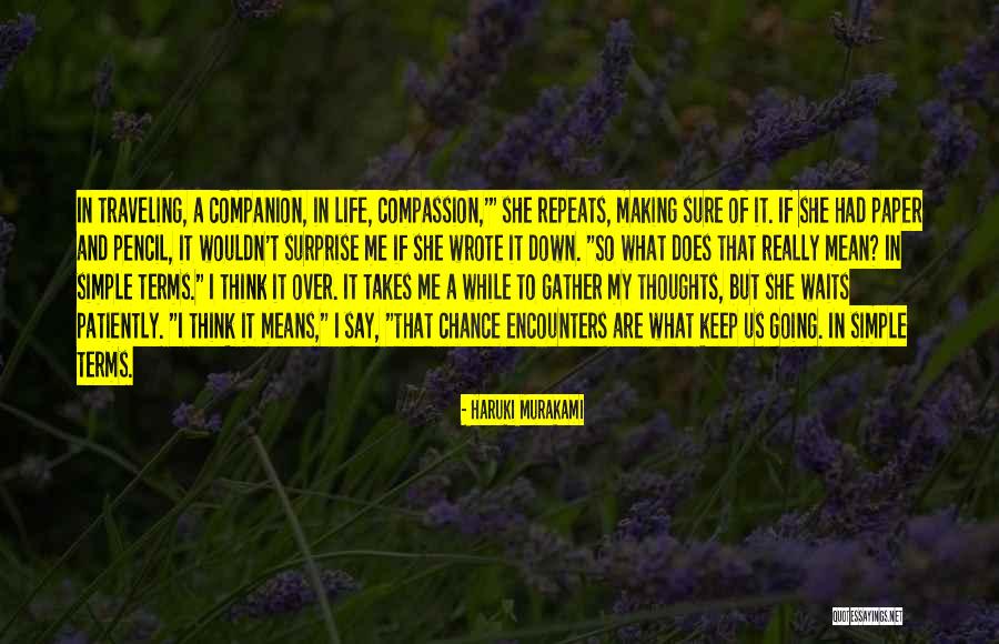 Life Surprise Quotes By Haruki Murakami Life Surprise Quotes By Haruki Murakami