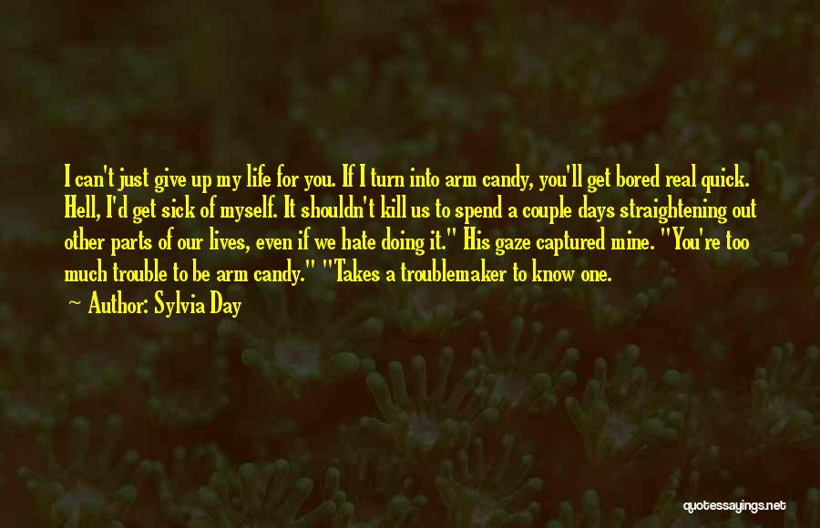 Life Takes U- Turn Quotes By Sylvia Day