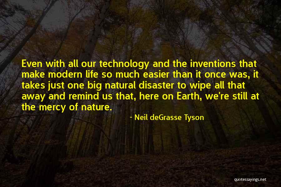 Life Takes Us Quotes By Neil DeGrasse Tyson