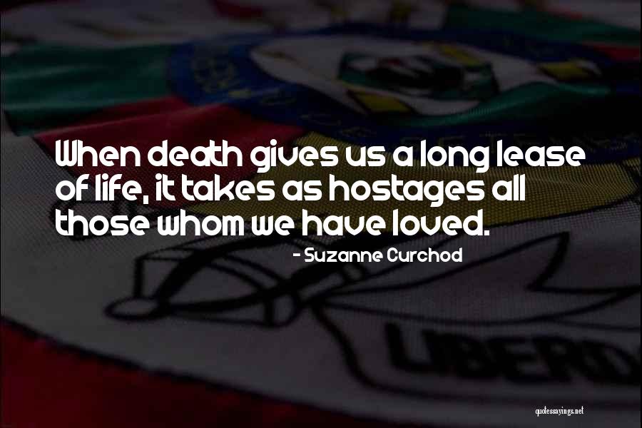 Life Takes Us Quotes By Suzanne Curchod