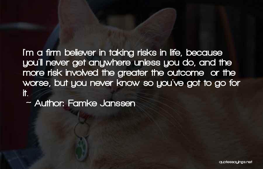 Life Taking Risks Quotes By Famke Janssen