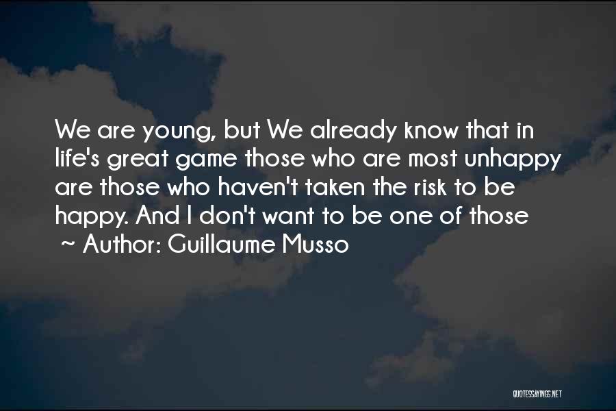Life Taking Risks Quotes By Guillaume Musso