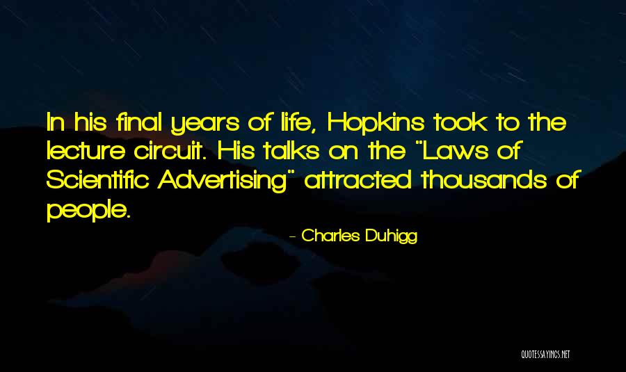 Life Talks Quotes By Charles Duhigg