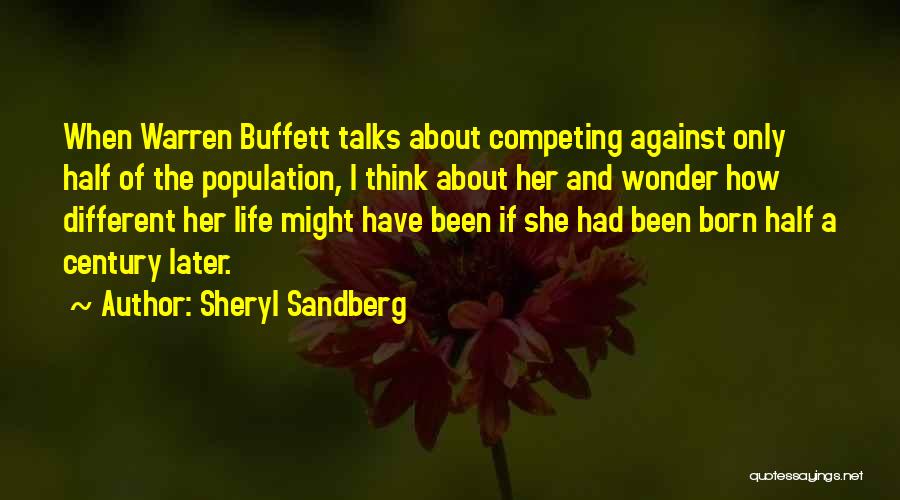 Life Talks Quotes By Sheryl Sandberg