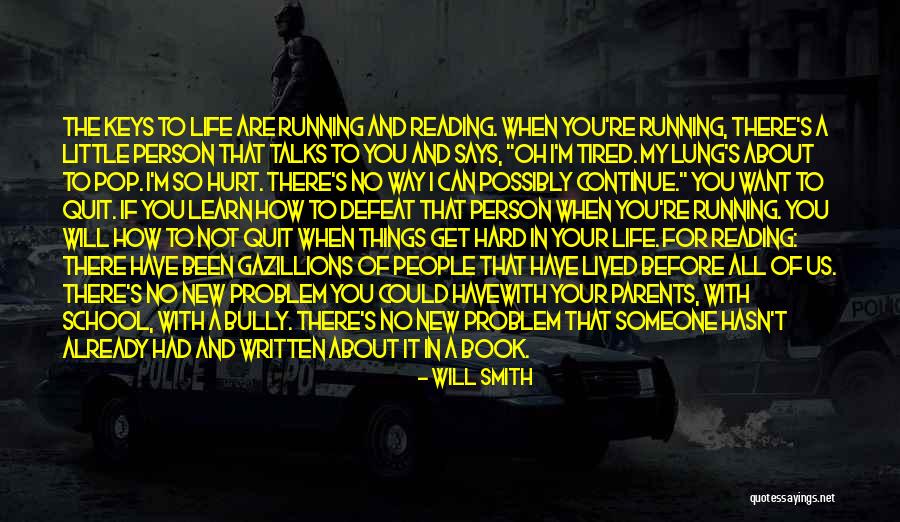 Life Talks Quotes By Will Smith