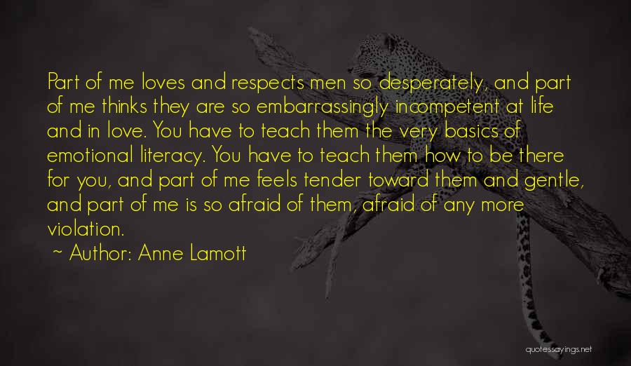 Life Teach Me Quotes By Anne Lamott