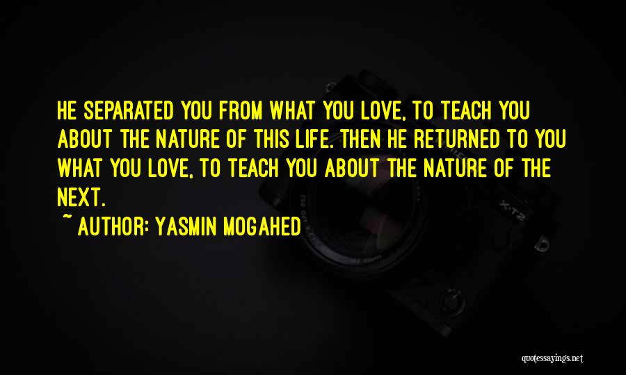 Life Teach You Quotes By Yasmin Mogahed