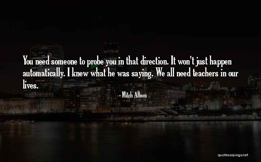 Life Teachers Quotes By Mitch Albom Life Teachers Quotes By Mitch Albom