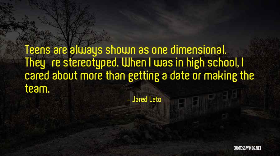 Life Team Quotes By Jared Leto