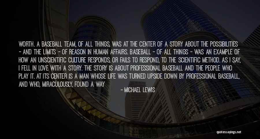 Life Team Quotes By Michael Lewis