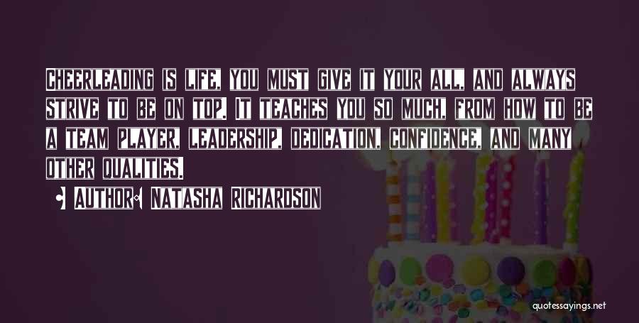 Life Team Quotes By Natasha Richardson
