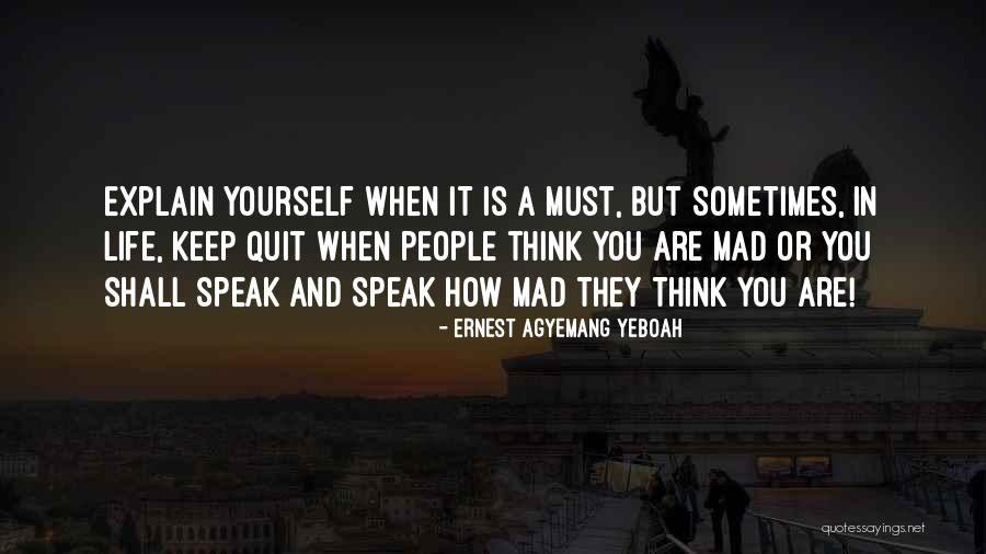 Life Temptations Quotes By Ernest Agyemang Yeboah Life Temptations Quotes By Ernest Agyemang Yeboah