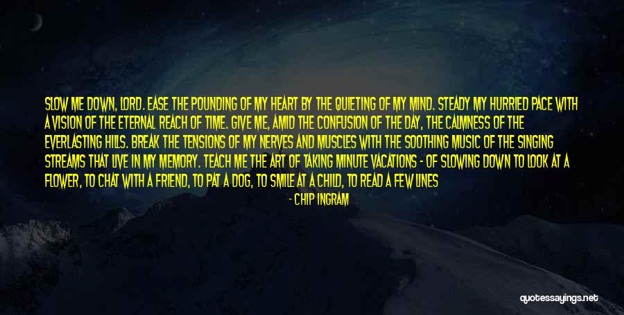 Life Tensions Quotes By Chip Ingram Life Tensions Quotes By Chip Ingram