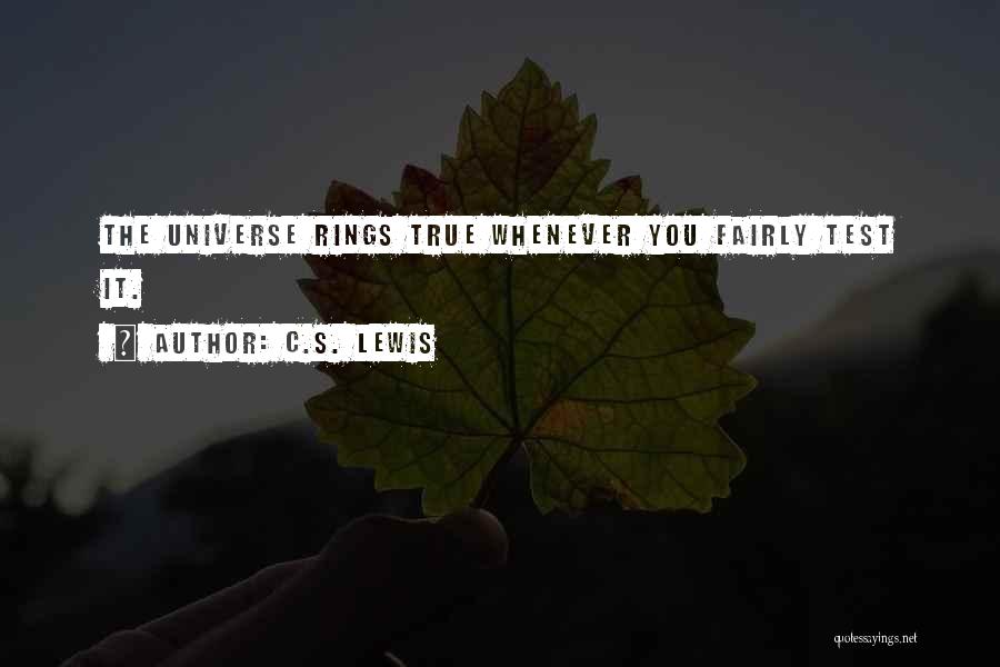 Life Test You Quotes By C.S. Lewis