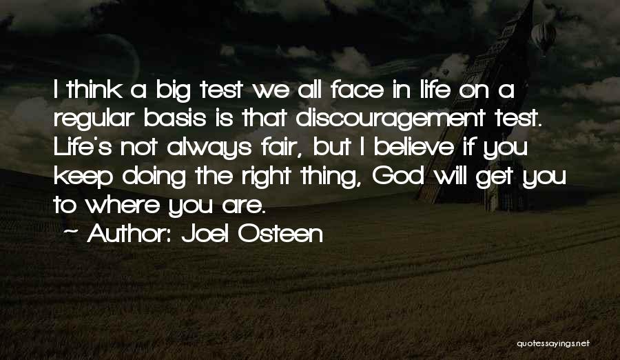 Life Test You Quotes By Joel Osteen