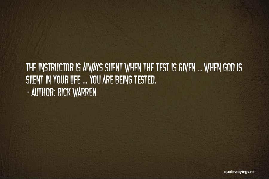 Life Tested Quotes By Rick Warren