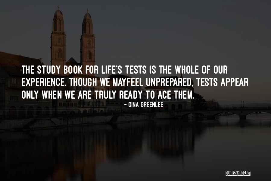 Life Tests Quotes By Gina Greenlee Life Tests Quotes By Gina Greenlee