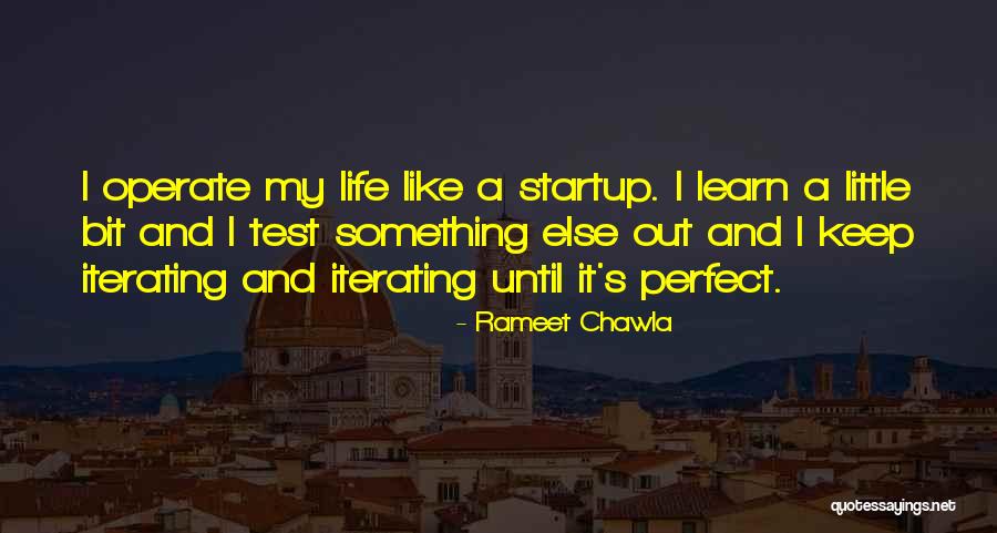Life Tests Quotes By Rameet Chawla Life Tests Quotes By Rameet Chawla