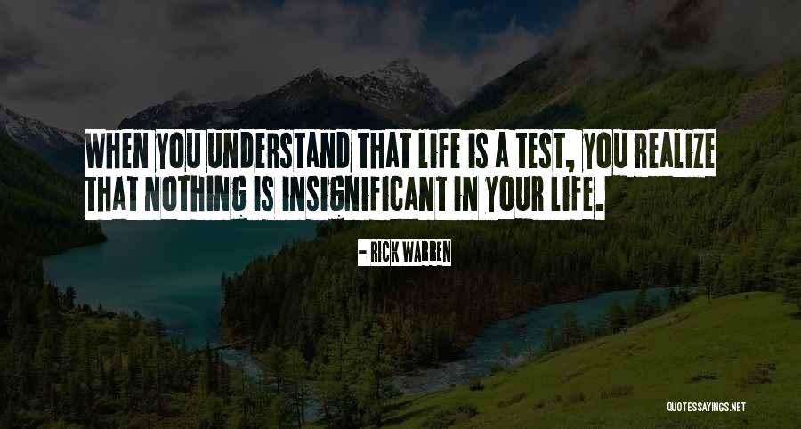 Life Tests Quotes By Rick Warren Life Tests Quotes By Rick Warren