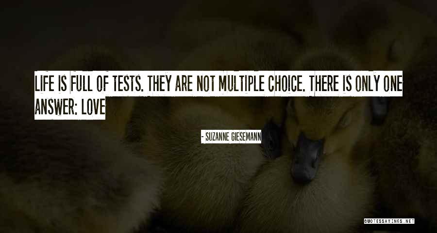 Life Tests Quotes By Suzanne Giesemann Life Tests Quotes By Suzanne Giesemann