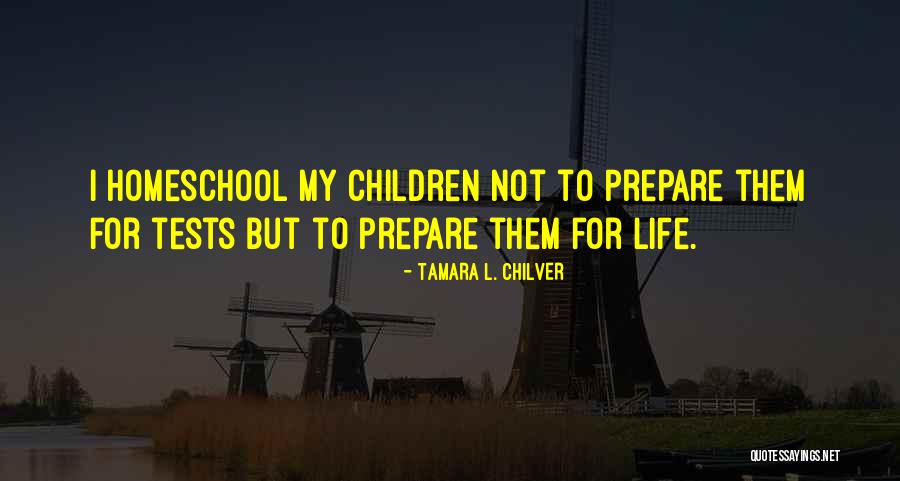 Life Tests Quotes By Tamara L. Chilver Life Tests Quotes By Tamara L. Chilver