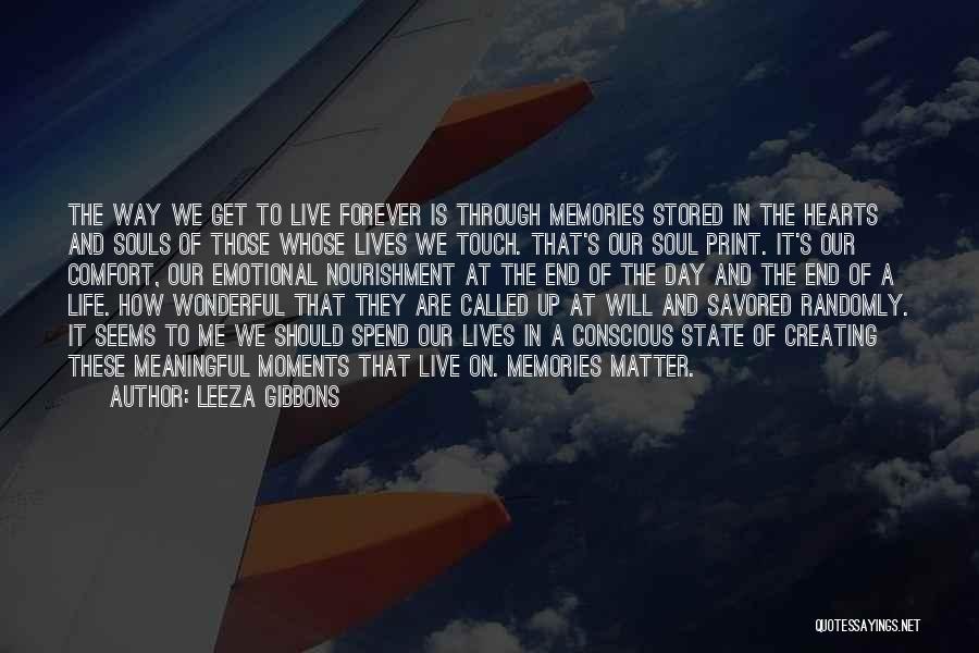 Life That Are Meaningful Quotes By Leeza Gibbons