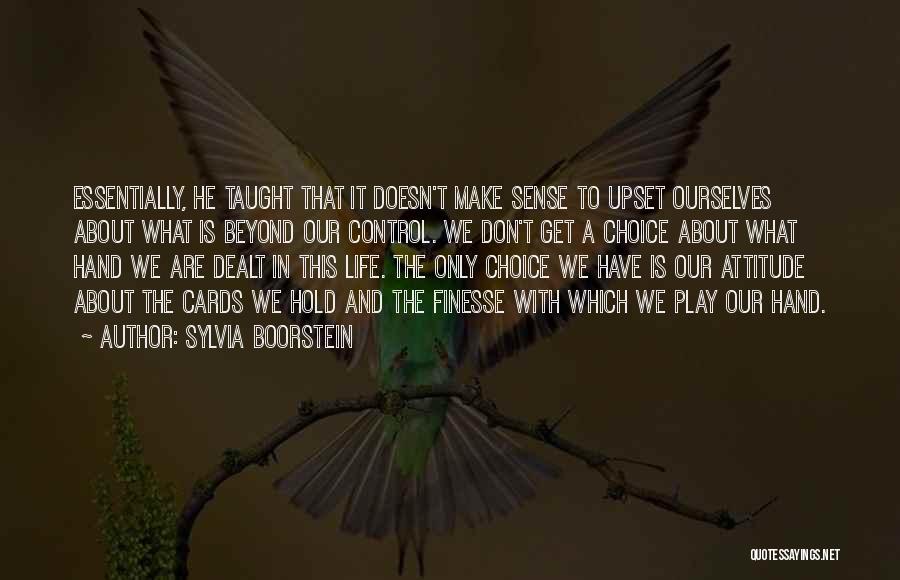Life That Don't Make Sense Quotes By Sylvia Boorstein