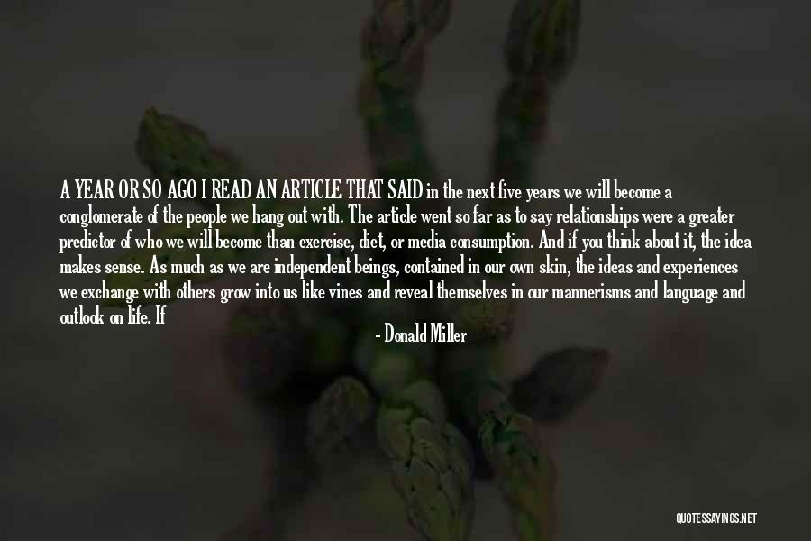 Life That Make You Happy Quotes By Donald Miller Life That Make You Happy Quotes By Donald Miller