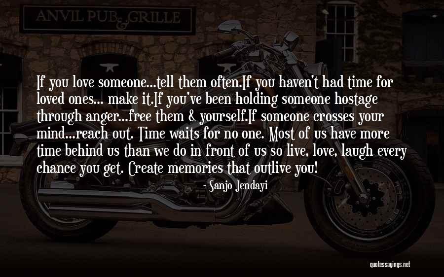 Life That Make You Laugh Quotes By Sanjo Jendayi Life That Make You Laugh Quotes By Sanjo Jendayi
