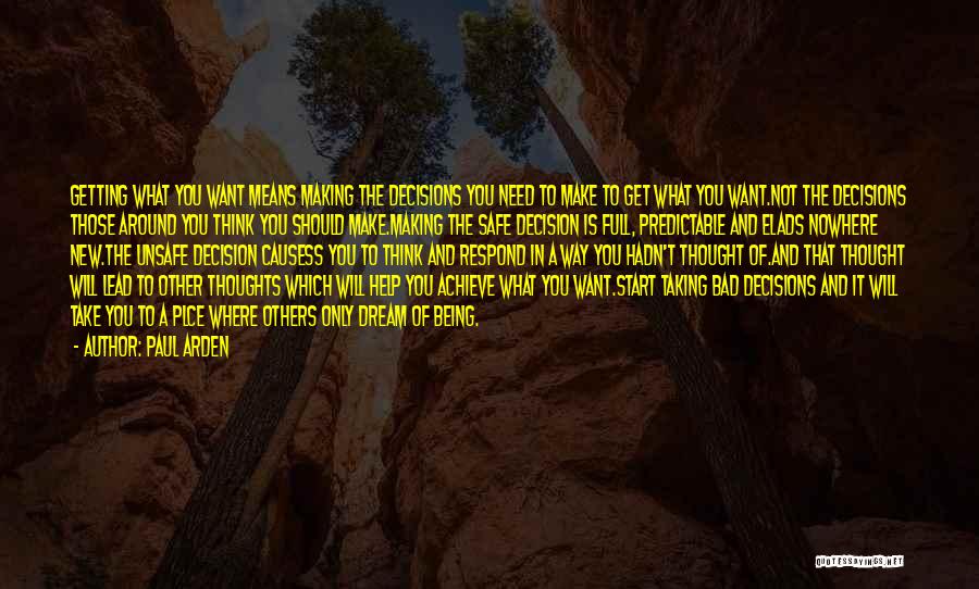 Life That Will Make You Think Quotes By Paul Arden
