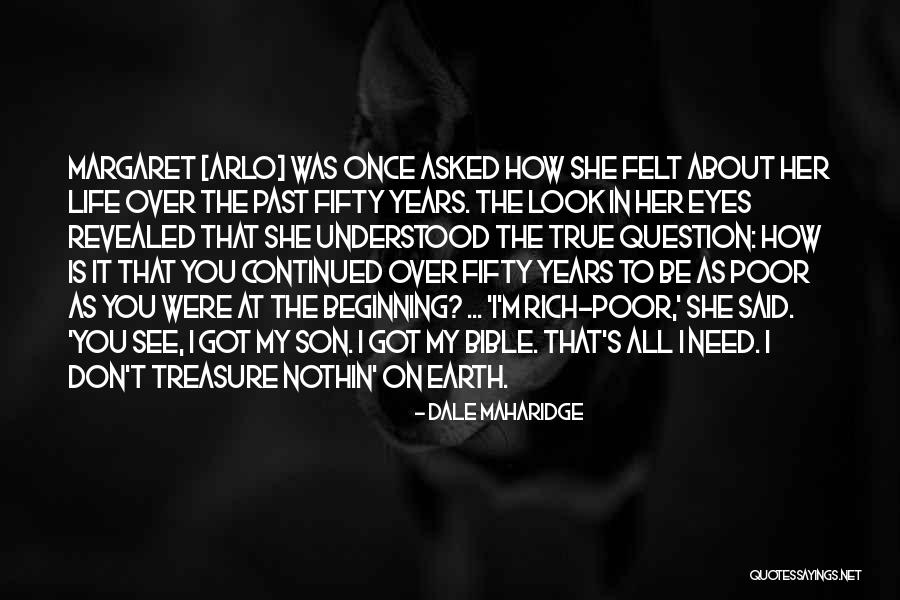 Life The Bible Said Quotes By Dale Maharidge Life The Bible Said Quotes By Dale Maharidge