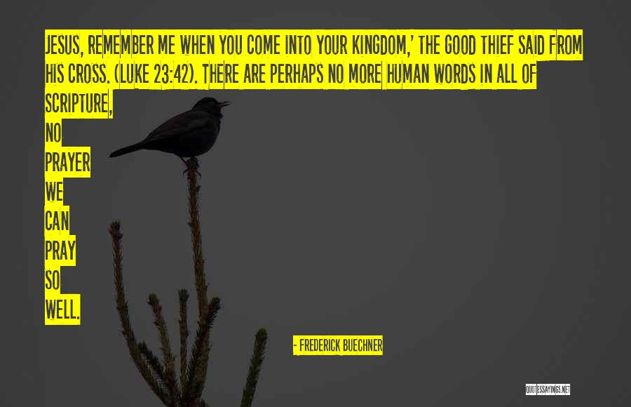 Life The Bible Said Quotes By Frederick Buechner Life The Bible Said Quotes By Frederick Buechner
