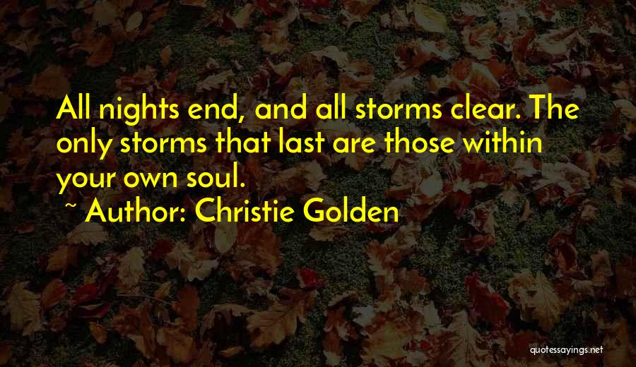 Life The End Quotes By Christie Golden