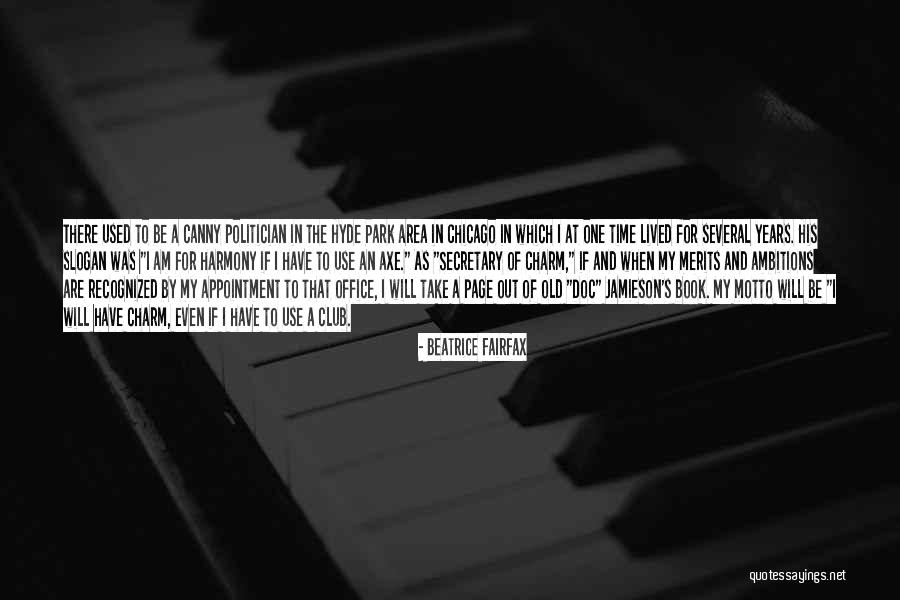 Life The Office Quotes By Beatrice Fairfax Life The Office Quotes By Beatrice Fairfax