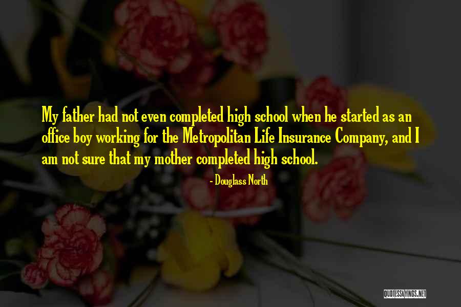 Life The Office Quotes By Douglass North Life The Office Quotes By Douglass North