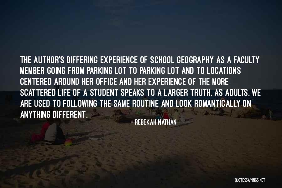 Life The Office Quotes By Rebekah Nathan Life The Office Quotes By Rebekah Nathan