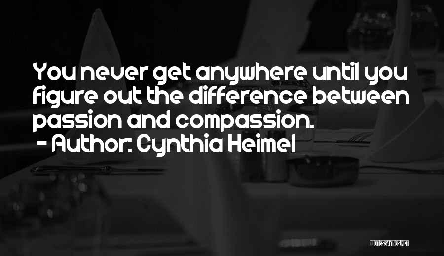 Life Theatre Quotes By Cynthia Heimel