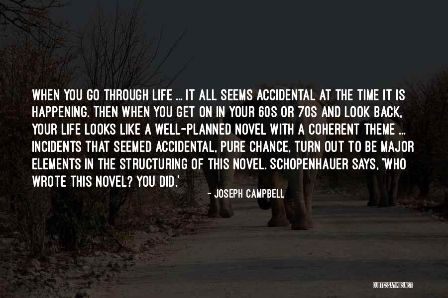 Life Theme Quotes By Joseph Campbell