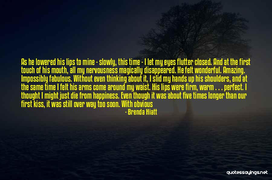 Life Then And Now Quotes By Brenda Hiatt