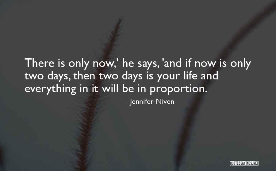 Life Then And Now Quotes By Jennifer Niven