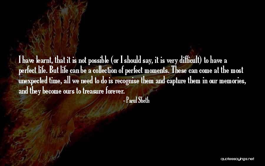 Life They Say Quotes By Parul Sheth Life They Say Quotes By Parul Sheth