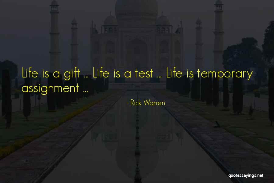 Life This Is Just A Test Quotes By Rick Warren Life This Is Just A Test Quotes By Rick Warren